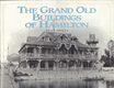 View The Grand Old Buildings Of Hamilton